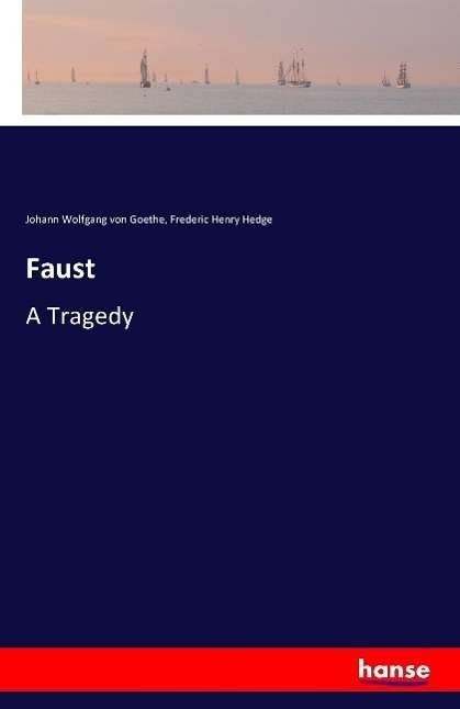 Faust - Goethe - Boeken -  - 9783741124648 - 7 april 2016