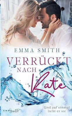 Cover for Smith · Verrückt nach Kate (Buch) (2019)