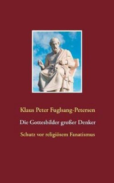 Cover for Fuglsang-Petersen · Die Gottesbilder groß (Bog) (2017)