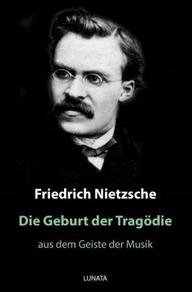 Cover for Nietzsche · Die Geburt der Tragödie (Buch)