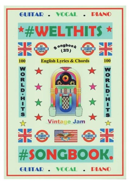 Cover for Detmar Gansel · 100 Englische Welthits (2/3) + 100 Gitarren-Playbacks (MP3) (Paperback Book) (2022)