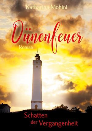 Cover for Katharina Mohini · Dünenfeuer - Schatten der Vergangenheit (Paperback Book) (2022)
