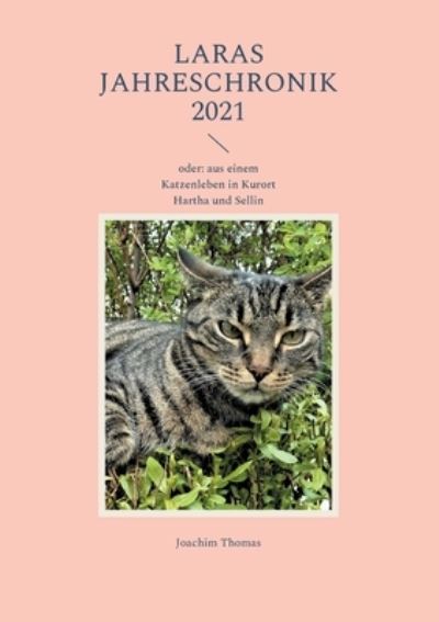 Cover for Joachim Thomas · Laras Jahreschronik 2021 (Paperback Book) (2021)