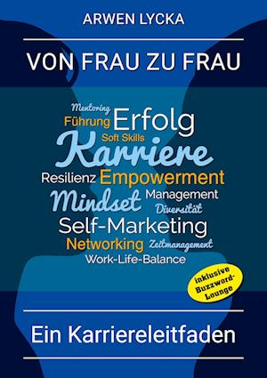 Cover for Arwen Lycka · Von Frau zu Frau (Book) (2023)