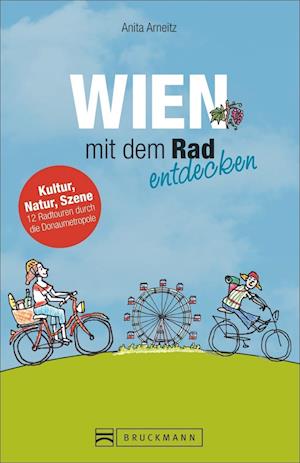 Cover for Anita Arneitz · Wien Mit Dem Rad Entdecken (Book)