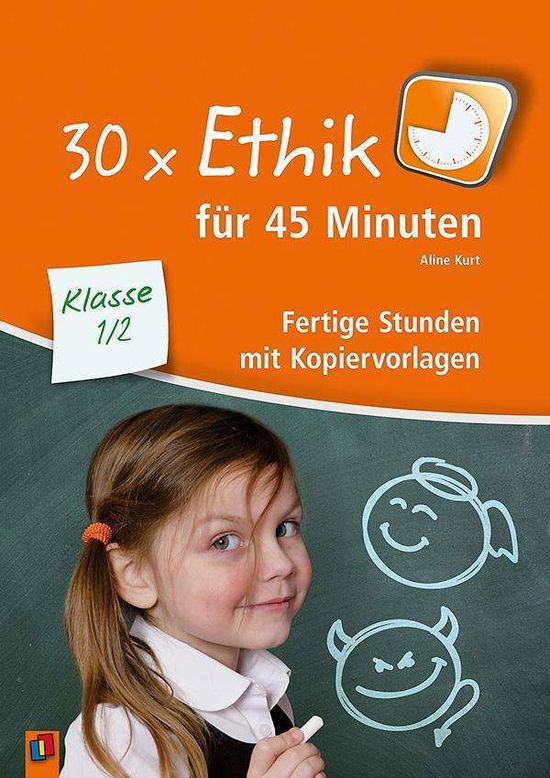 Cover for Kurt · 30 x Ethik für 45 Minuten - Klasse (Bok)