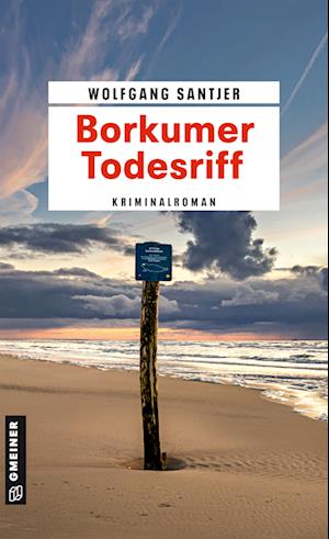 Cover for Wolfgang Santjer · Borkumer Todesriff (Book) (2024)