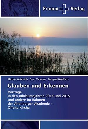 Cover for Wohlfarth · Glauben und Erkennen (Bog)