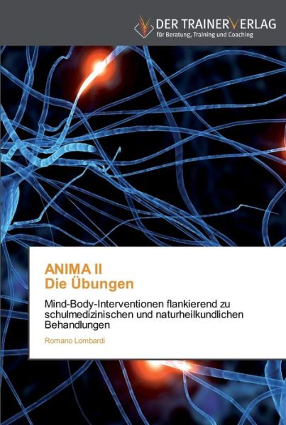 Cover for Lombardi · ANIMA II Die Übungen (Buch) (2013)