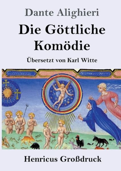 Cover for Dante Alighieri · Die Goettliche Komoedie (Grossdruck) (Pocketbok) (2019)