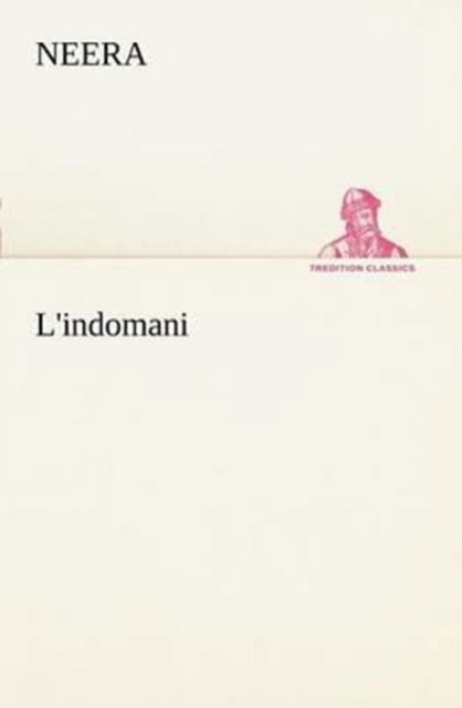 Cover for Neera · L'indomani (Tredition Classics) (Italian Edition) (Paperback Bog) [Italian edition] (2012)