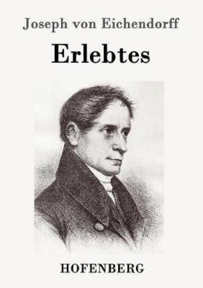 Cover for Eichendorff · Erlebtes (Book) (2016)