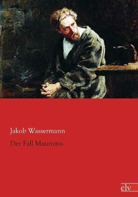 Cover for Wassermann · Der Fall Maurizius (Book)