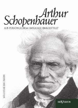 Cover for Gwinner · Arthur Schopenhauer. (Book)