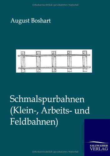 Cover for August Boshart · Schmalspurbahnen (Paperback Book) [German edition] (2012)