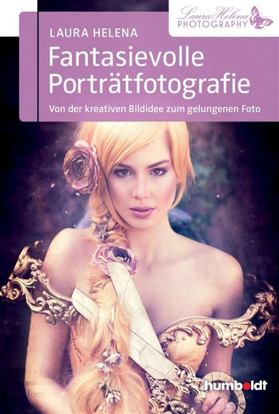 Cover for Helena · Fantasievolle Porträtfotografie (Bog)