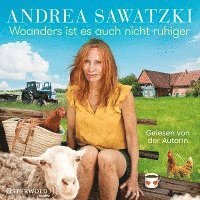 Cover for Andrea Sawatzki · CD Woanders ist es auch nicht ruhiger (CD)