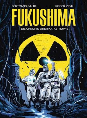 Cover for Bertrand Galic · Fukushima (Book) (2022)
