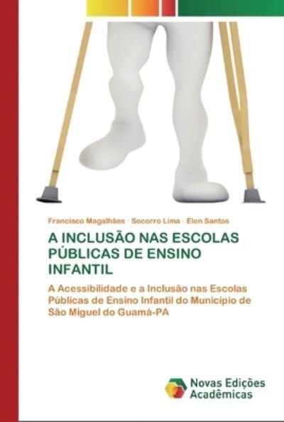 Cover for Magalhães · A Inclusão Nas Escolas Públic (Bok) (2020)