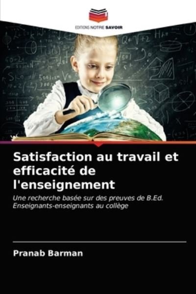Cover for Pranab Barman · Satisfaction au travail et efficacite de l'enseignement (Pocketbok) (2020)