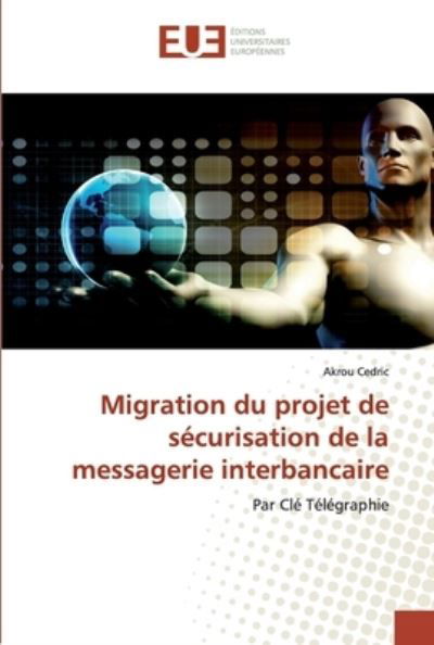 Cover for Cedric · Migration du projet de sécurisat (Book) (2020)