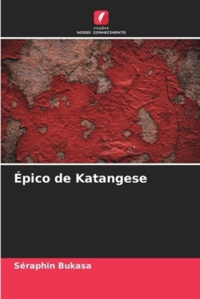 Cover for Seraphin Bukasa · Epico de Katangese (Paperback Book) (2021)