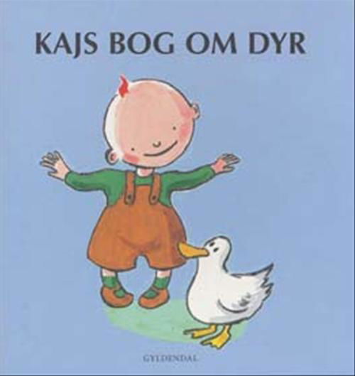 Cover for Mats Letén · Kaj: Kajs bog om dyr (Book) [1º edição] (2006)