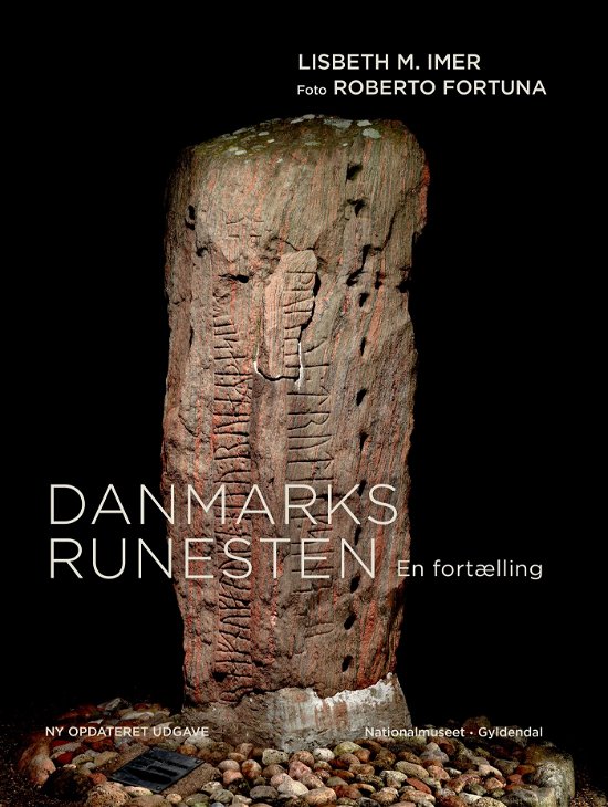 Cover for Lisbeth M. Imer · Danmarks Runesten (Gebundesens Buch) [2. Ausgabe] (2023)