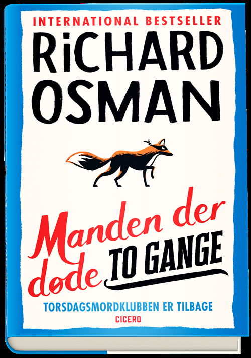 Cover for Richard Osman · Manden der døde to gange (Gebundesens Buch) [1. Ausgabe] (2021)