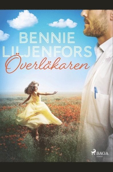Cover for Bennie Liljenfors · Överläkaren (Bok) (2019)