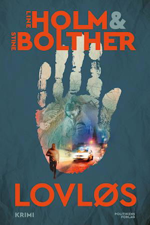 Cover for Line Holm og Stine Bolther; Stine Bolther · Maria Just-serien: Lovløs (Gebundesens Buch) [1. Ausgabe] (2022)