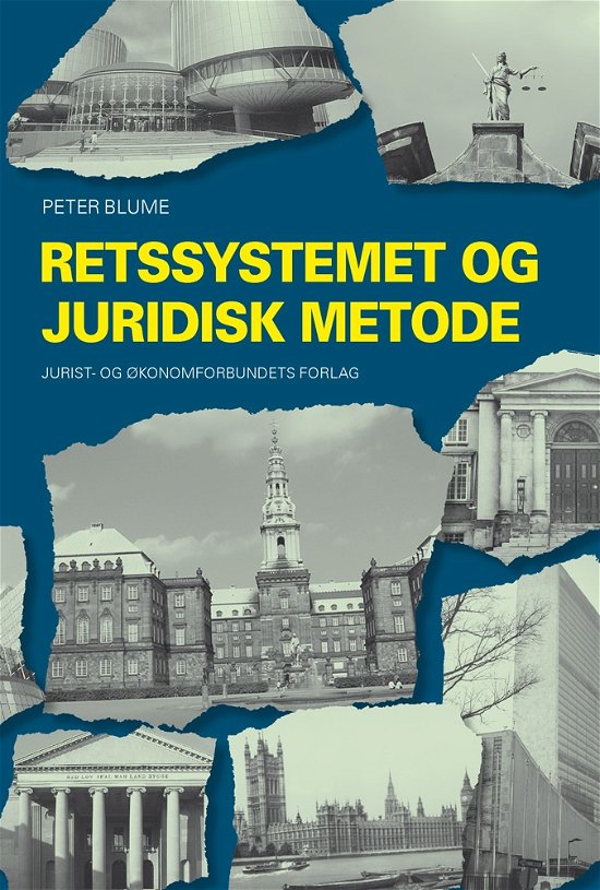 Cover for Peter Blume · Retssystemet og juridsk metode (Sewn Spine Book) [1th edição] (2011)