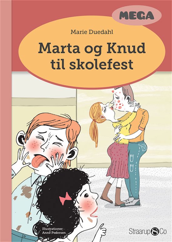 Mega: Marta og Knud til skolefest - Marie Duedahl - Bøger - Straarup & Co - 9788770181648 - 21. december 2018