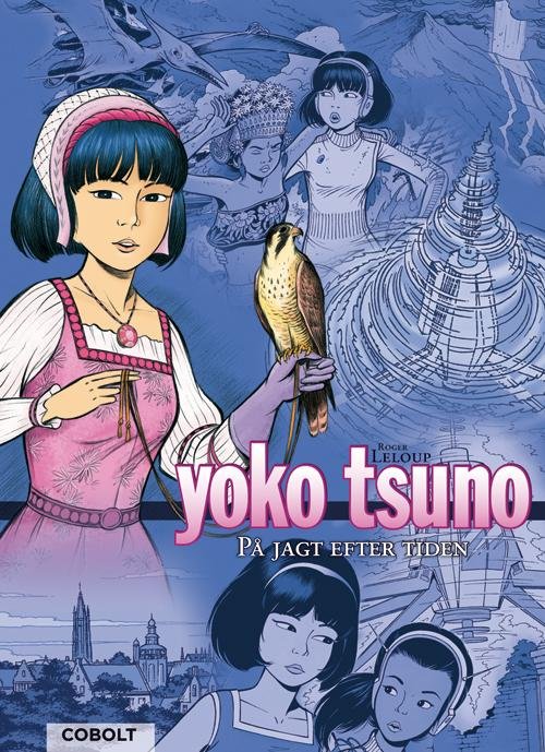 Cover for Roger Leloup · Yoko Tsuno: Yoko Tsuno: På jagt efter tiden (Bound Book) [1e uitgave] [Indbundet] (2014)