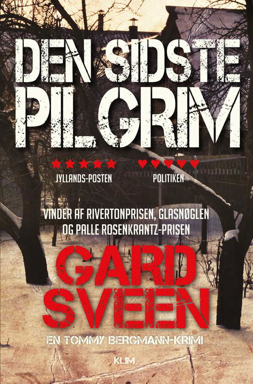 Cover for Gard Sveen · Den sidste pilgrim (PB) (Paperback Book) [2nd edition] (2016)