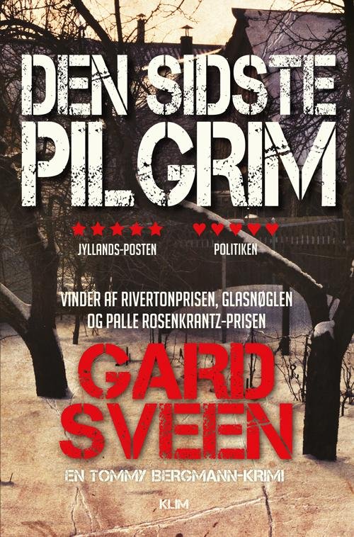 Cover for Gard Sveen · Den sidste pilgrim (PB) (Paperback Bog) [2. udgave] (2016)