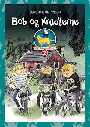 Cover for Søren Hemmingsen · De 4 Poters Klub: Bob og Krudterne (Inbunden Bok) [1:a utgåva] (2020)