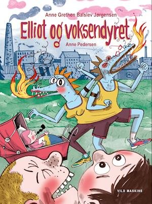 Cover for Anne Grethen Balslev Jørgensen · Elliot og voksendyret (Bound Book) [1st edition] (2023)
