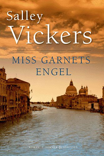 Cover for Salley Vickers · Miss Garnets engel (Book) [1st edition] (2004)