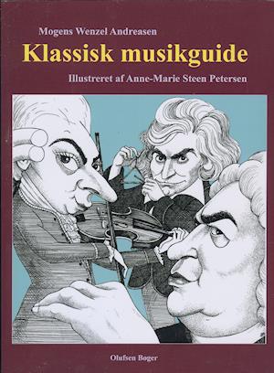 Cover for Mogens Wenzel Andreasen · Klassisk Musikguide (Heftet bok) [1. utgave] (2021)