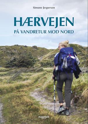 Cover for Simone Jespersen · Hærvejen (Bound Book) [1st edition] (2023)