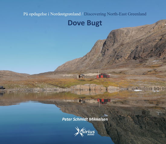 Cover for Peter Schmidt Mikkelsen · Dove Bugt (Gebundesens Buch) [1. Ausgabe] (2025)