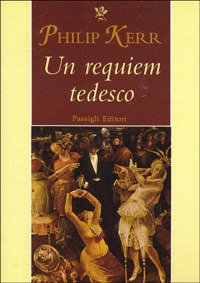 Cover for Philip Kerr · Un Requiem Tedesco (Book)