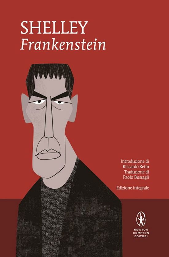 Cover for Mary Shelley · Frankenstein. Ediz. Integrale (Book)