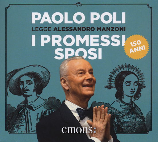 Cover for Alessandro Manzoni · I Promessi Sposi Letto Da Paolo Poli. Audiolibro. 3 CD Audio (Book)