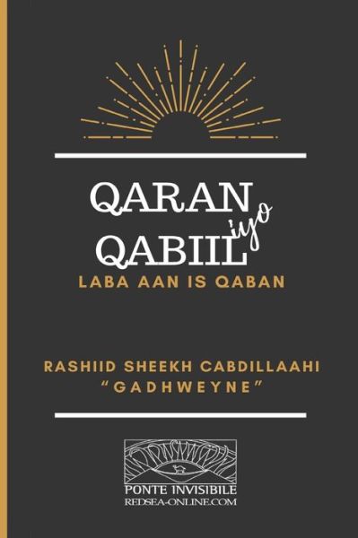 Cover for Rashiid Sheekh Cabdillaahi · Qaran iyo Qabiil (Pocketbok) (2018)