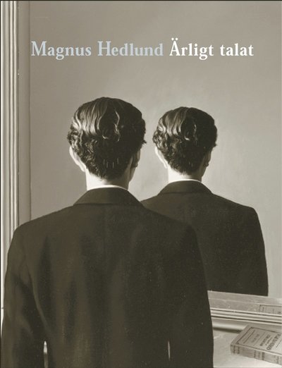 Cover for Magnus Hedlund · Ärligt talat (ePUB) (2016)