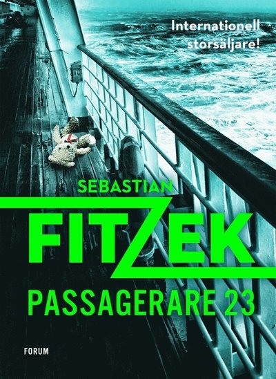 Passagerare 23 - Sebastian Fitzek - Livres - Bokförlaget Forum - 9789137158648 - 27 mai 2021
