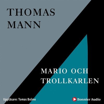 Cover for Thomas Mann · Mario och trollkarlen (Lydbog (MP3)) (2019)