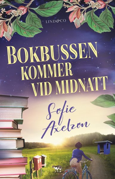 Cover for Sofie Axelzon · Bokbussen kommer vid midnatt (Hardcover Book) (2021)